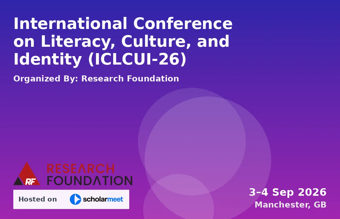 International Conference on Literacy, Culture, and Identity (ICLCUI-26)