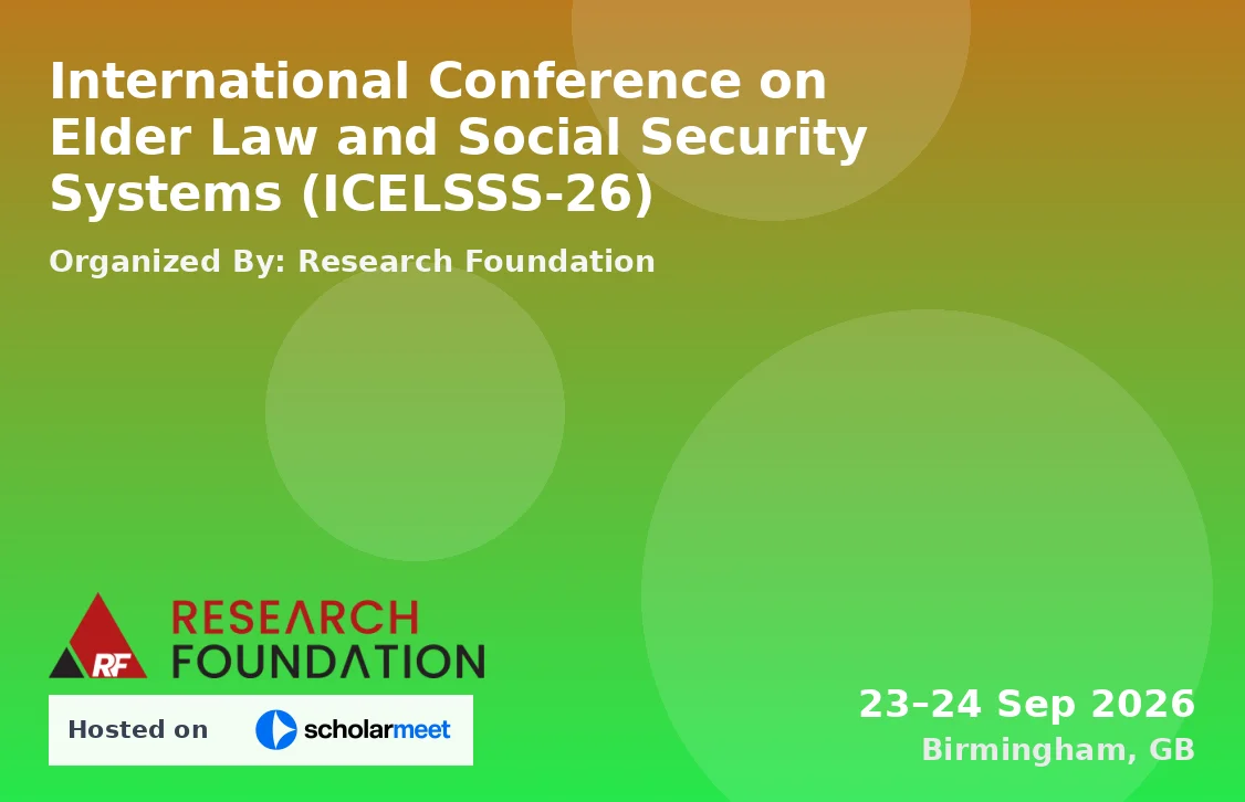 International Conference on Elder Law and Social Security Systems (ICELSSS-26)