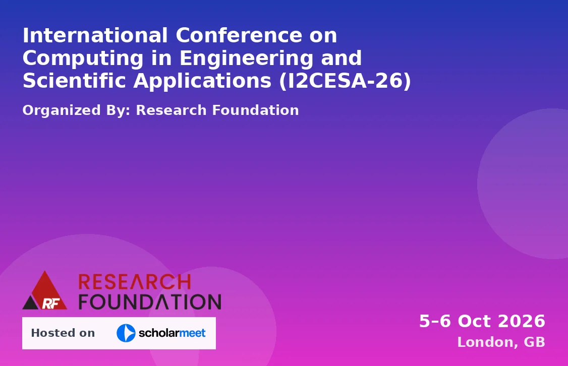 International Conference on Computing in Engineering and Scientific Applications (I2CESA-26)
