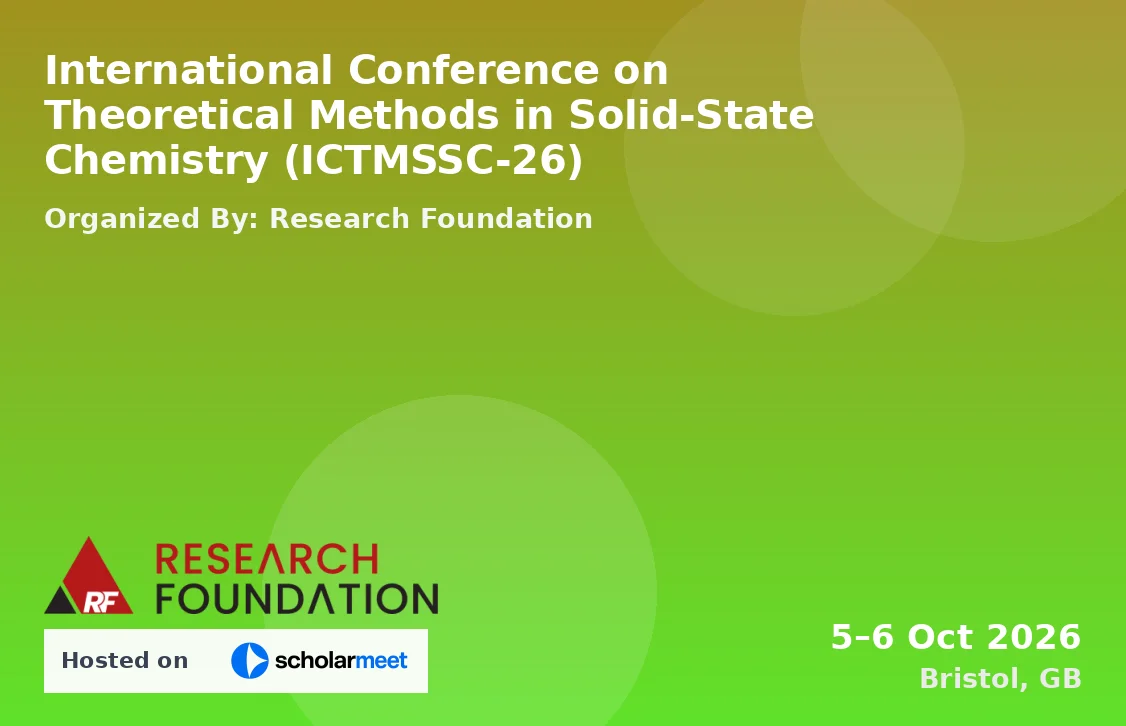International Conference on Theoretical Methods in Solid-State Chemistry (ICTMSSC-26)