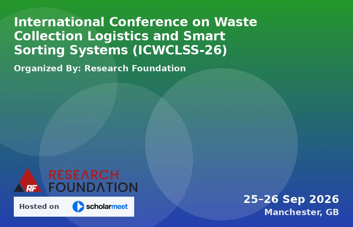 International Conference on Waste Collection Logistics and Smart Sorting Systems (ICWCLSS-26)