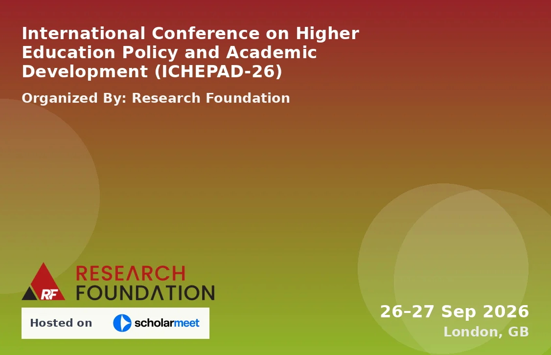 International Conference on Higher Education Policy and Academic Development (ICHEPAD-26)