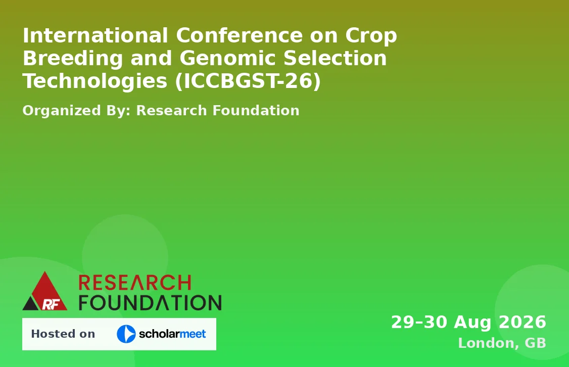 International Conference on Crop Breeding and Genomic Selection Technologies (ICCBGST-26)