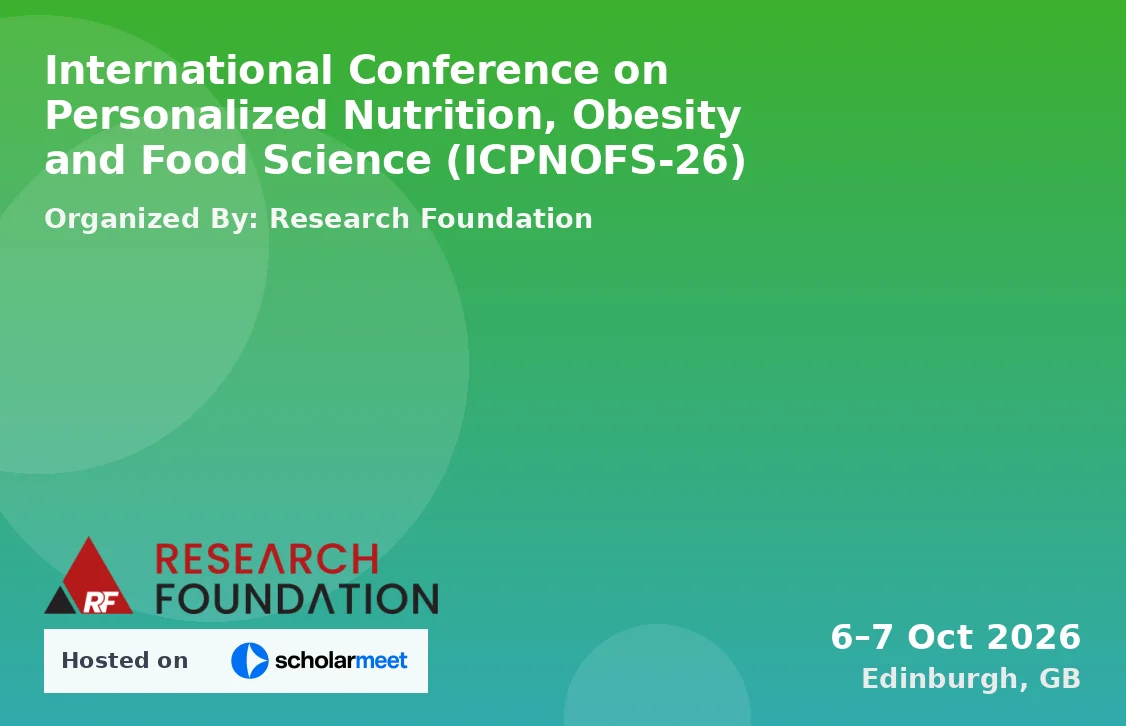 International Conference on Personalized Nutrition, Obesity and Food Science (ICPNOFS-26)