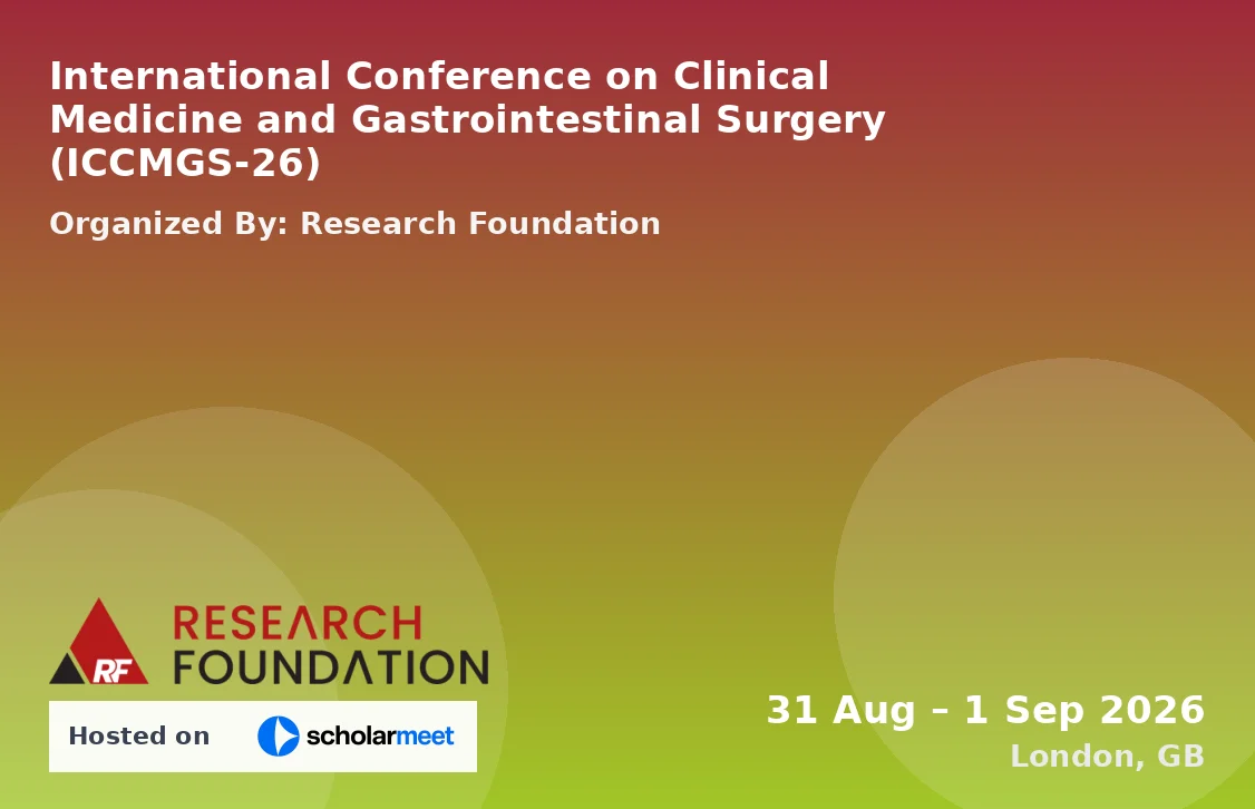 International Conference on Clinical Medicine and Gastrointestinal Surgery (ICCMGS-26)
