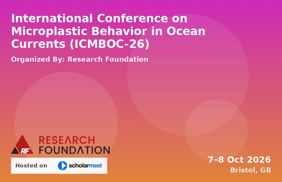 International Conference on Microplastic Behavior in Ocean Currents (ICMBOC-26)
