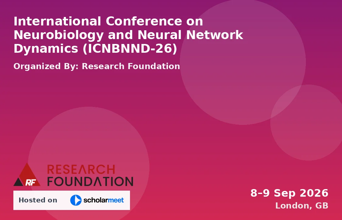 International Conference on Neurobiology and Neural Network Dynamics (ICNBNND-26)
