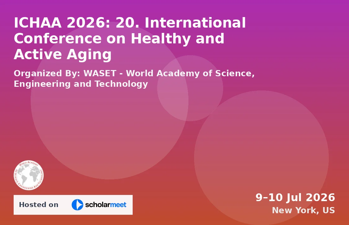 ICHAA 2026: 20. International Conference on Healthy and Active Aging