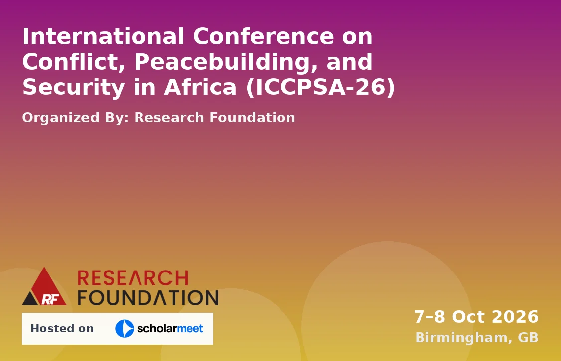 International Conference on Conflict, Peacebuilding, and Security in Africa (ICCPSA-26)