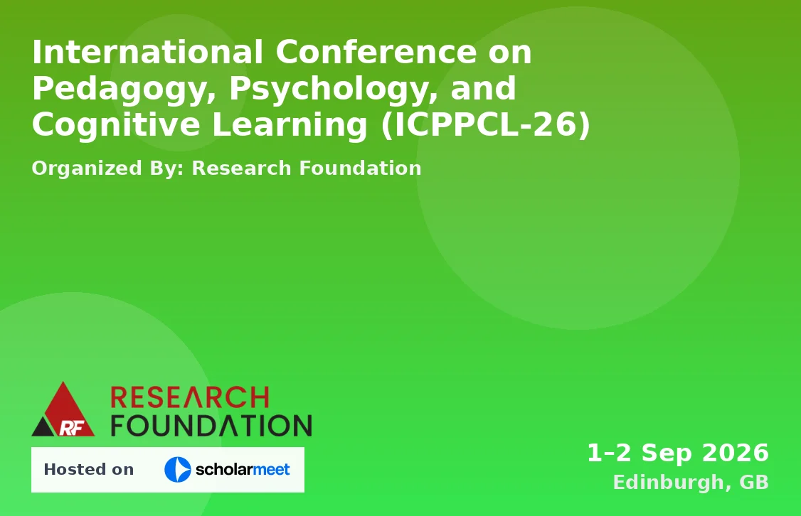 International Conference on Pedagogy, Psychology, and Cognitive Learning (ICPPCL-26)