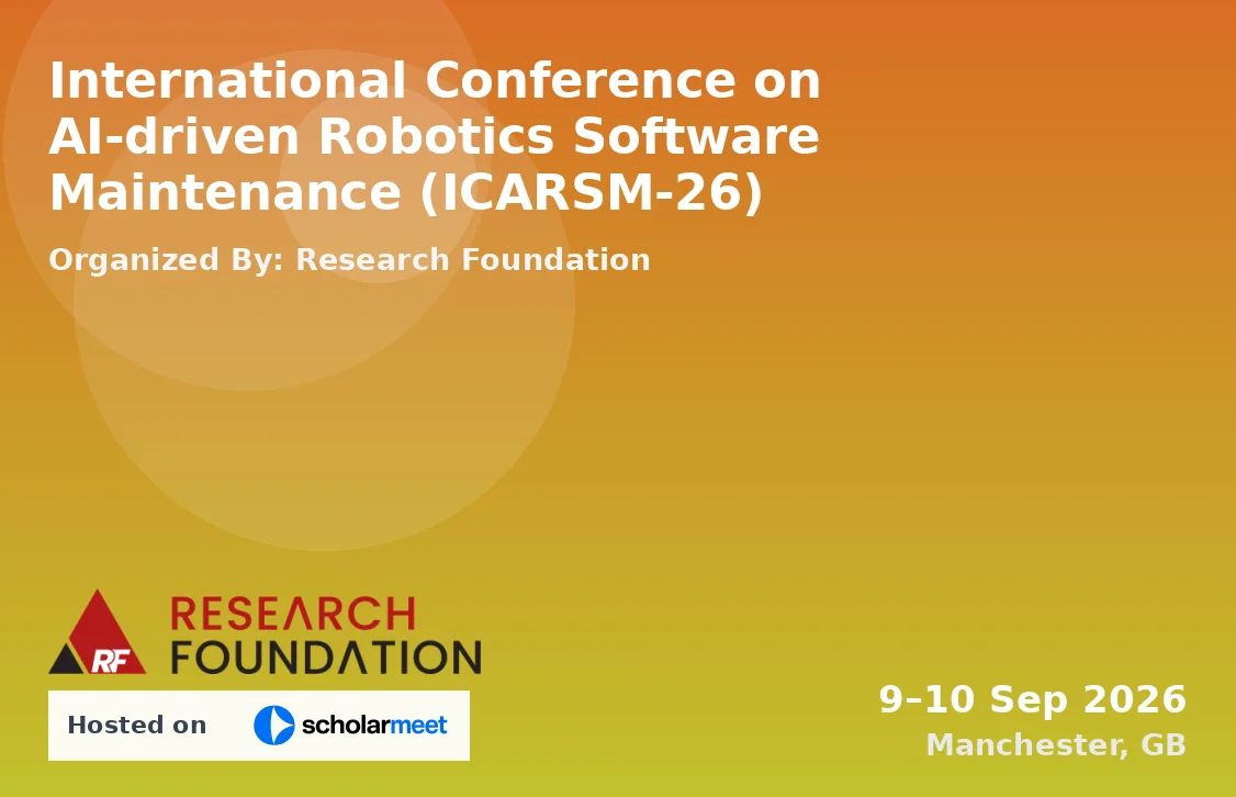 International Conference on AI-driven Robotics Software Maintenance (ICARSM-26)
