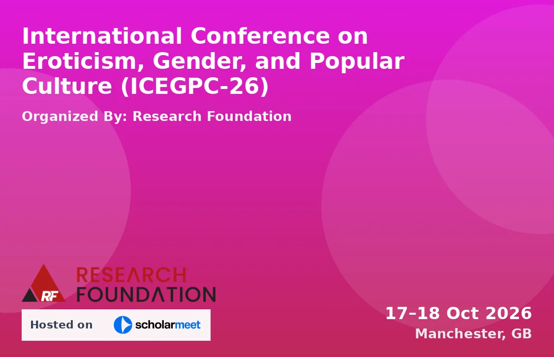 International Conference on Eroticism, Gender, and Popular Culture (ICEGPC-26)
