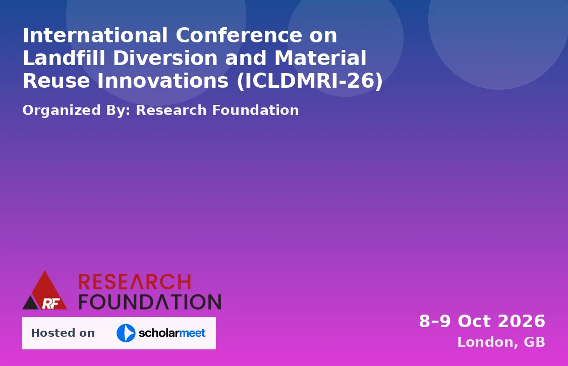 International Conference on Landfill Diversion and Material Reuse Innovations (ICLDMRI-26)