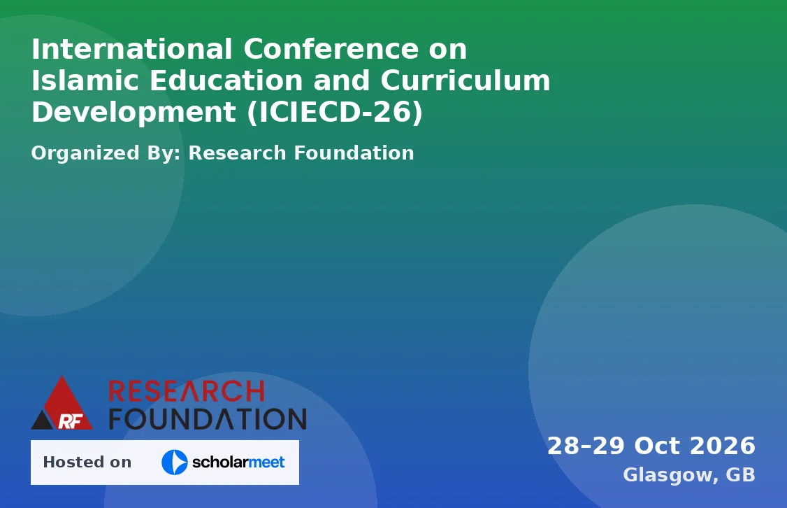 International Conference on Islamic Education and Curriculum Development (ICIECD-26)