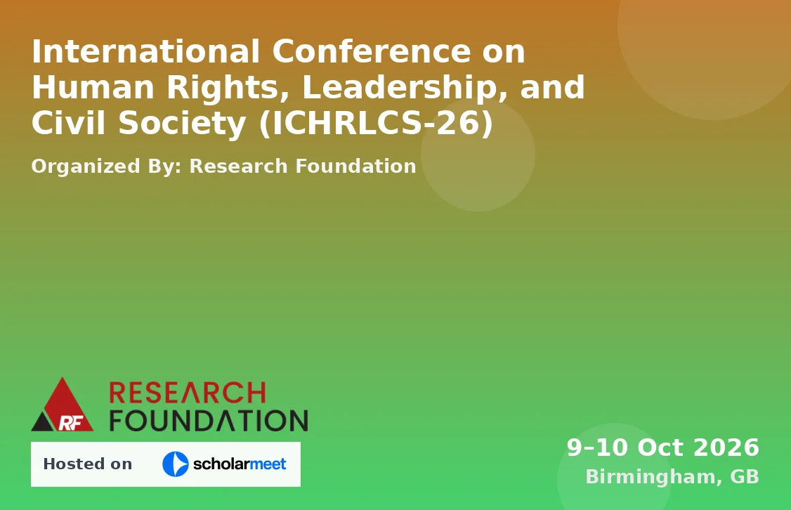 International Conference on Human Rights, Leadership, and Civil Society (ICHRLCS-26)
