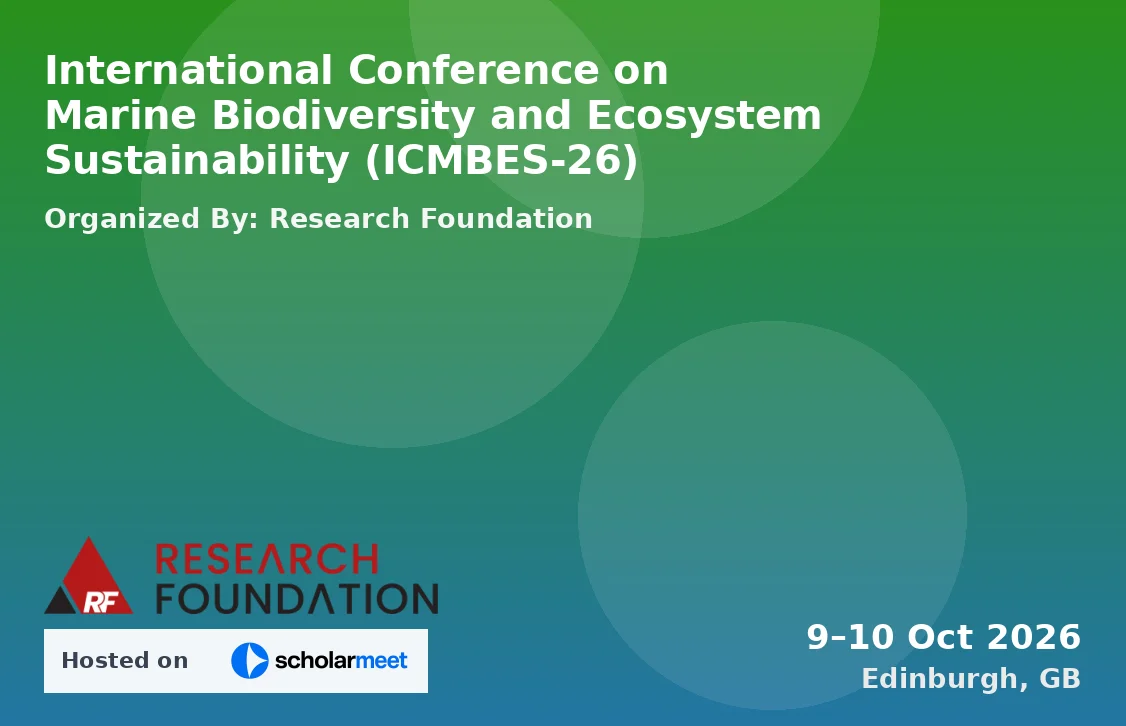International Conference on Marine Biodiversity and Ecosystem Sustainability (ICMBES-26)