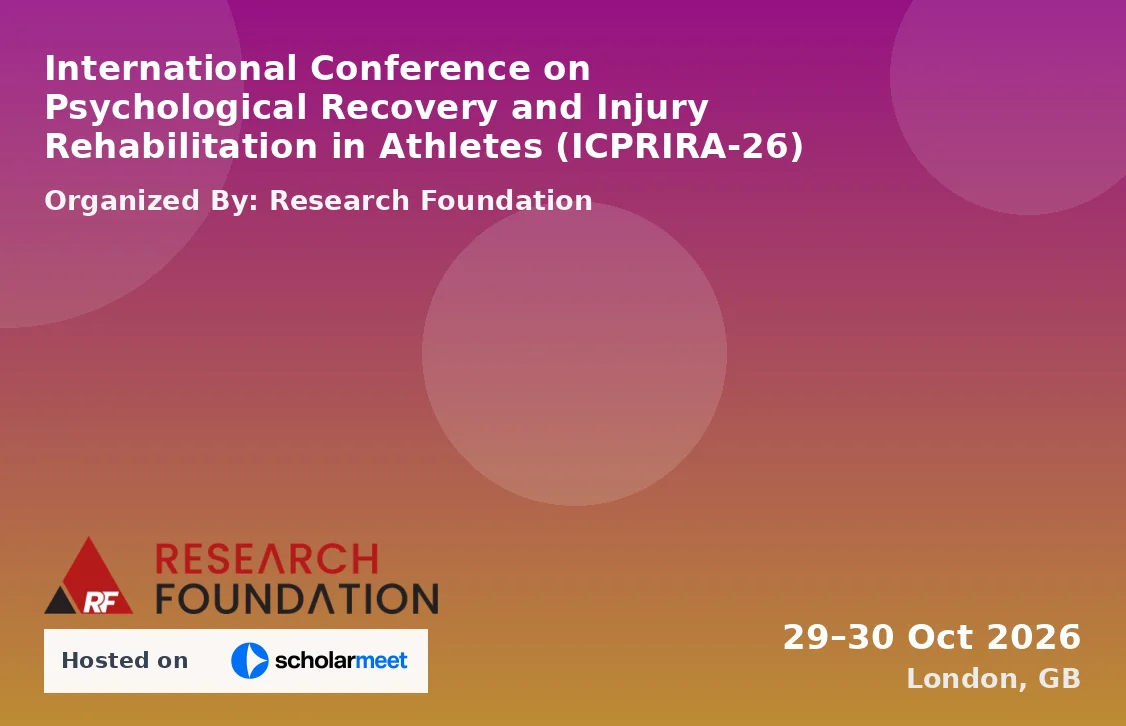 International Conference on Psychological Recovery and Injury Rehabilitation in Athletes (ICPRIRA-26)