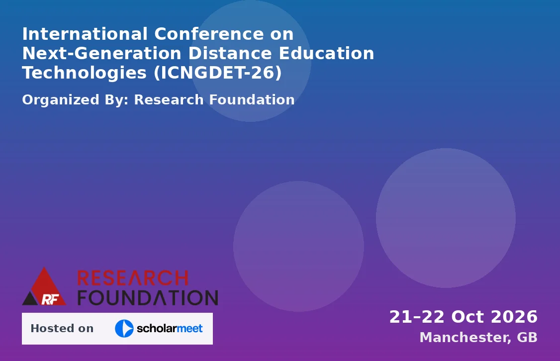 International Conference on Next-Generation Distance Education Technologies (ICNGDET-26)