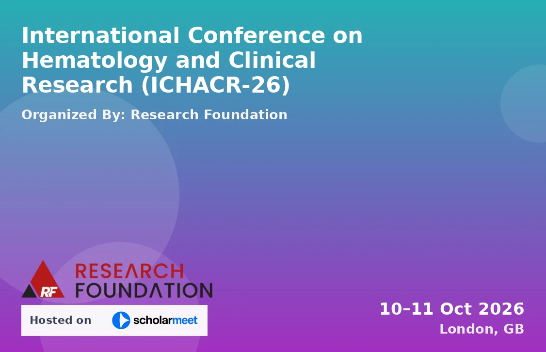 International Conference on Hematology and Clinical Research (ICHACR-26)