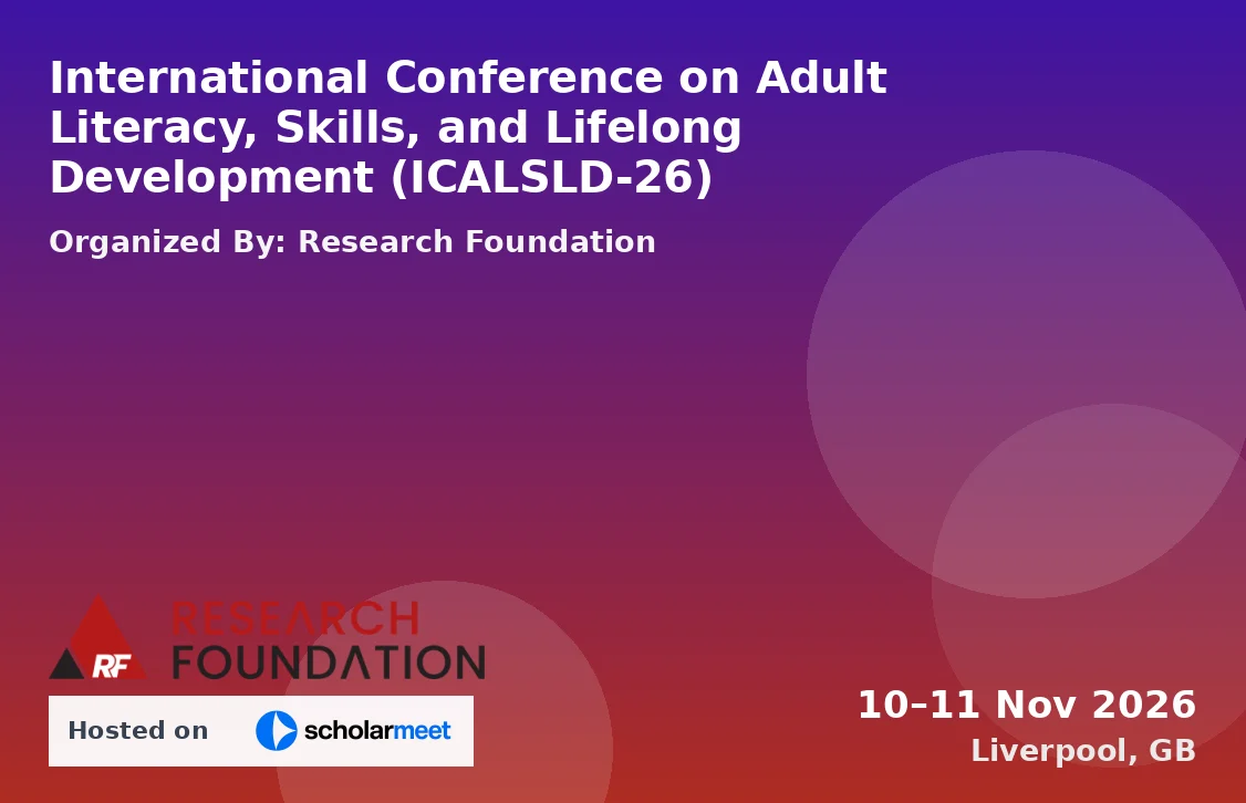 International Conference on Adult Literacy, Skills, and Lifelong Development (ICALSLD-26)
