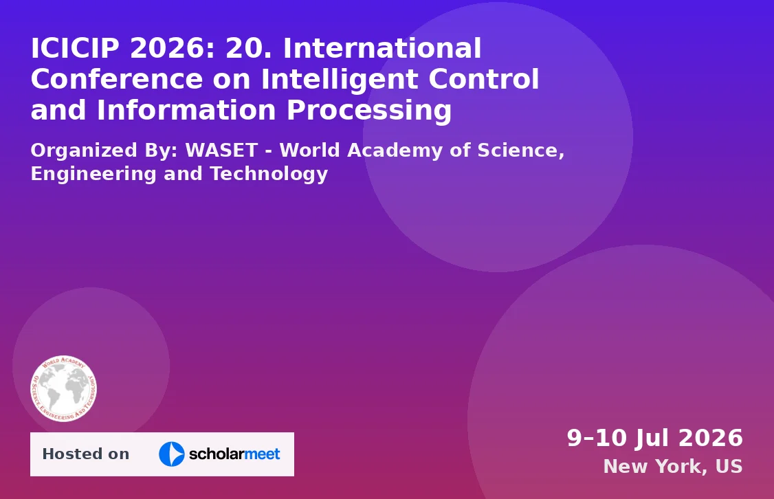 ICICIP 2026: 20. International Conference on Intelligent Control and Information Processing