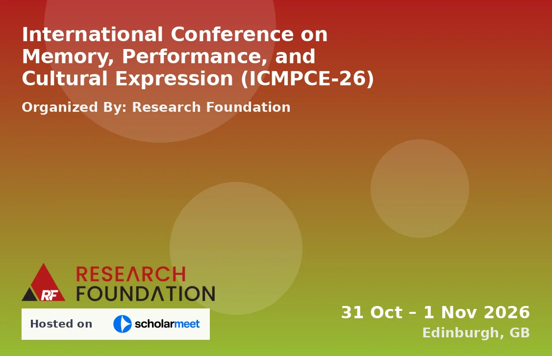 International Conference on Memory, Performance, and Cultural Expression (ICMPCE-26)