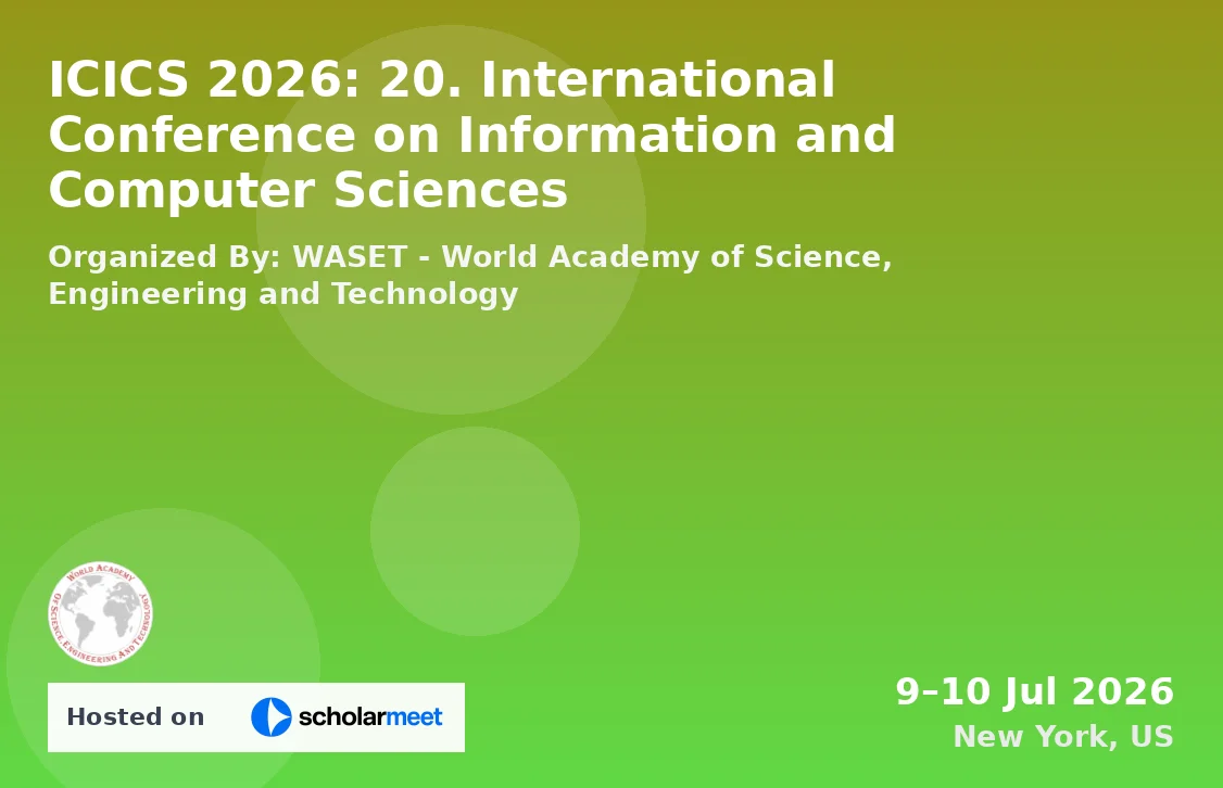 ICICS 2026: 20. International Conference on Information and Computer Sciences