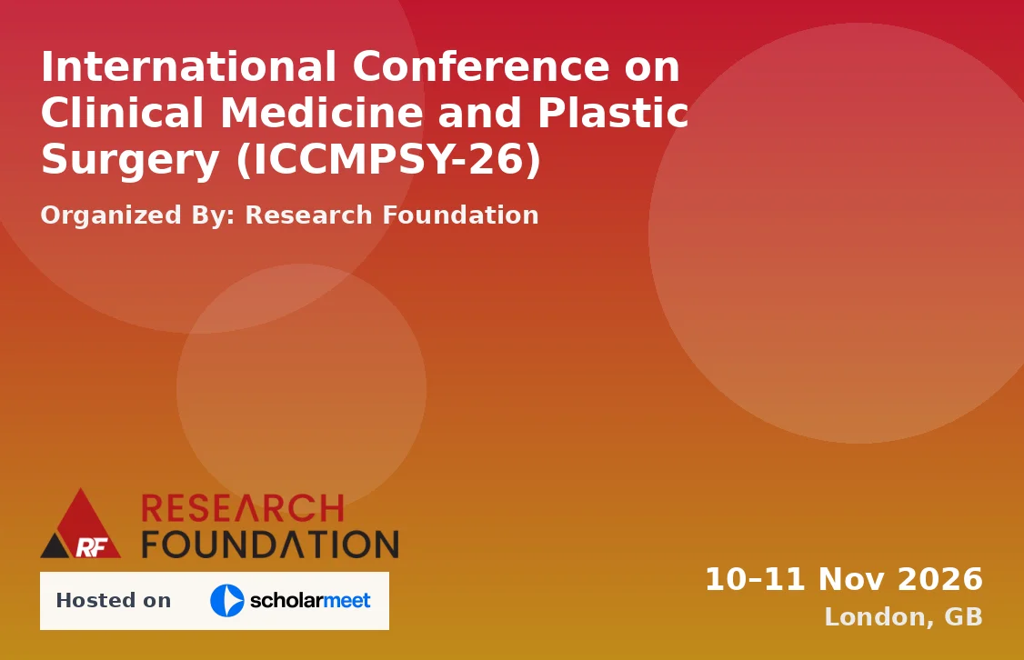 International Conference on Clinical Medicine and Plastic Surgery (ICCMPSY-26)