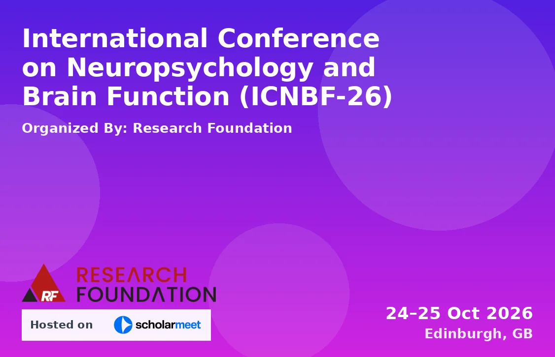 International Conference on Neuropsychology and Brain Function (ICNBF-26)