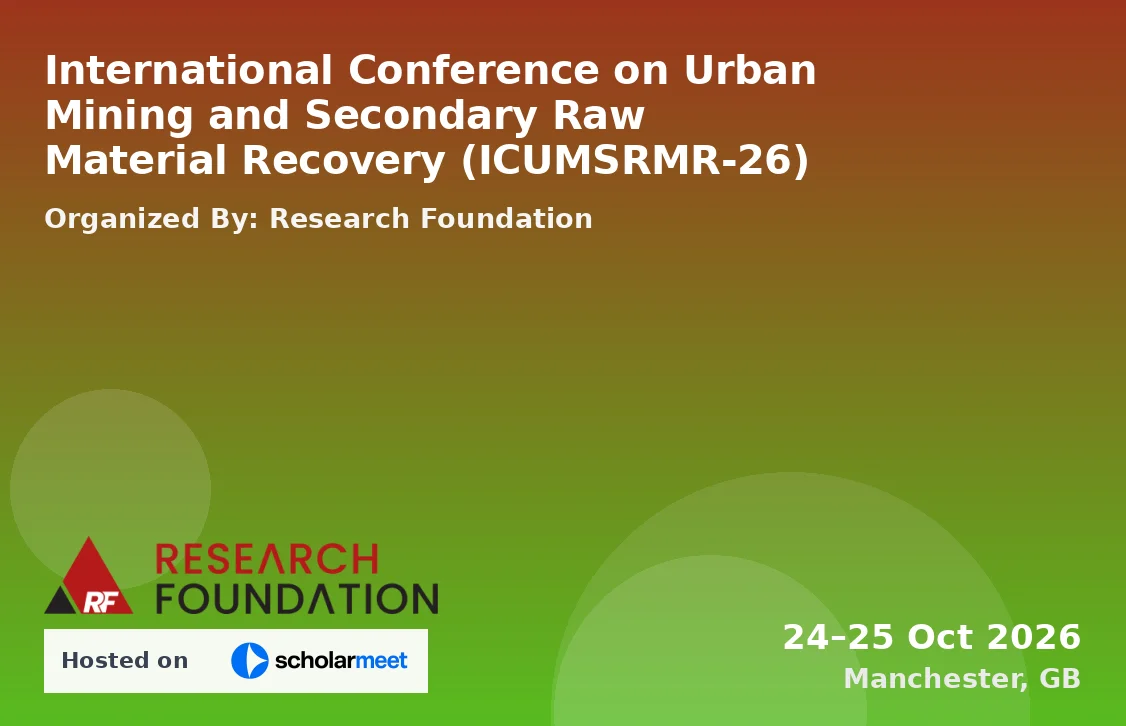 International Conference on Urban Mining and Secondary Raw Material Recovery (ICUMSRMR-26)