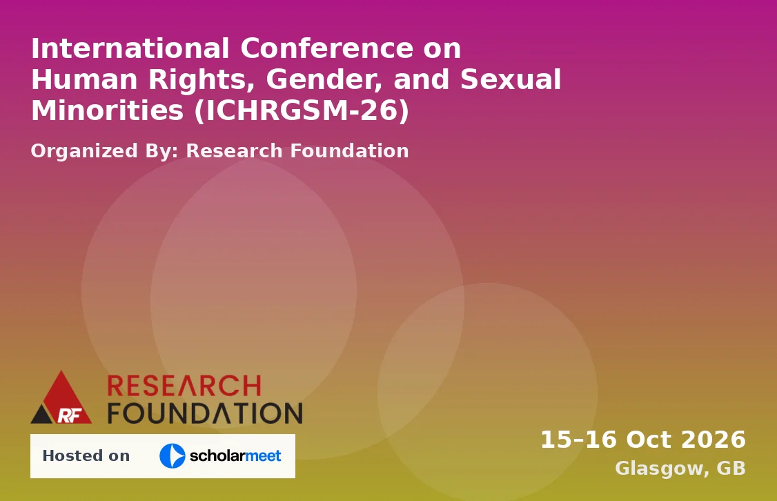 International Conference on Human Rights, Gender, and Sexual Minorities (ICHRGSM-26)