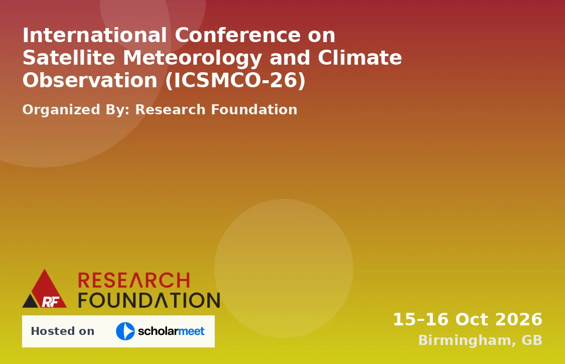 International Conference on Satellite Meteorology and Climate Observation (ICSMCO-26)