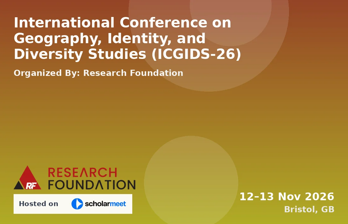 International Conference on Geography, Identity, and Diversity Studies (ICGIDS-26)