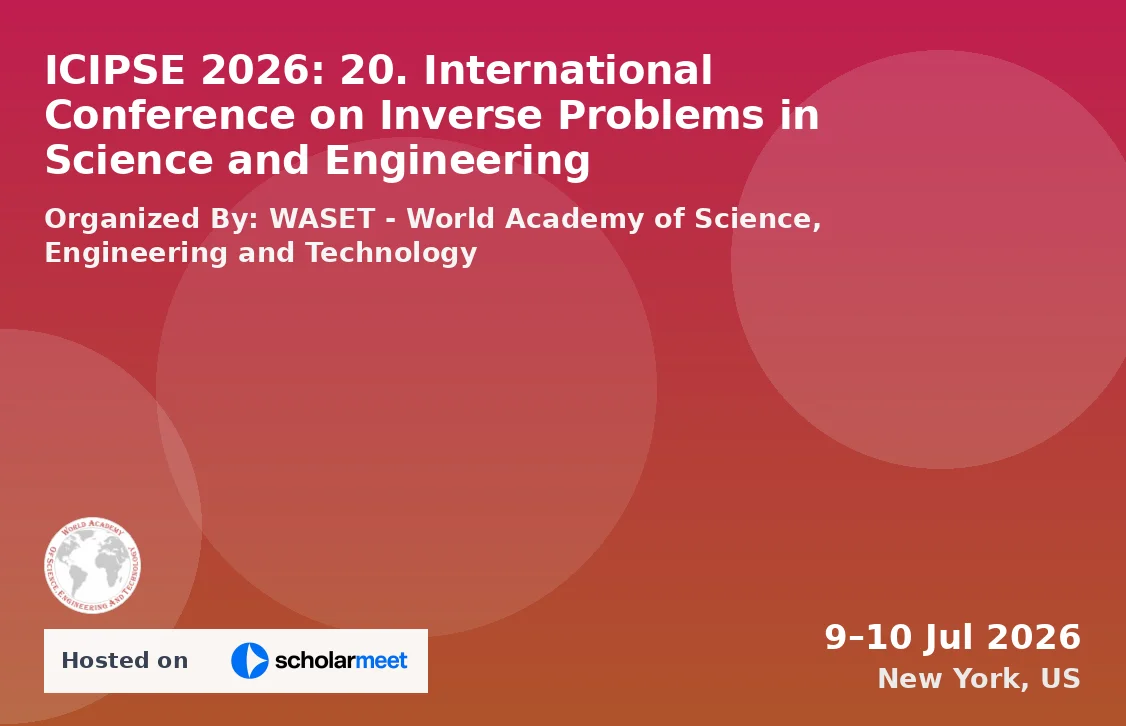 ICIPSE 2026: 20. International Conference on Inverse Problems in Science and Engineering