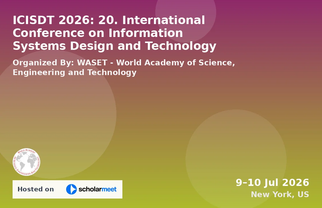 ICISDT 2026: 20. International Conference on Information Systems Design and Technology