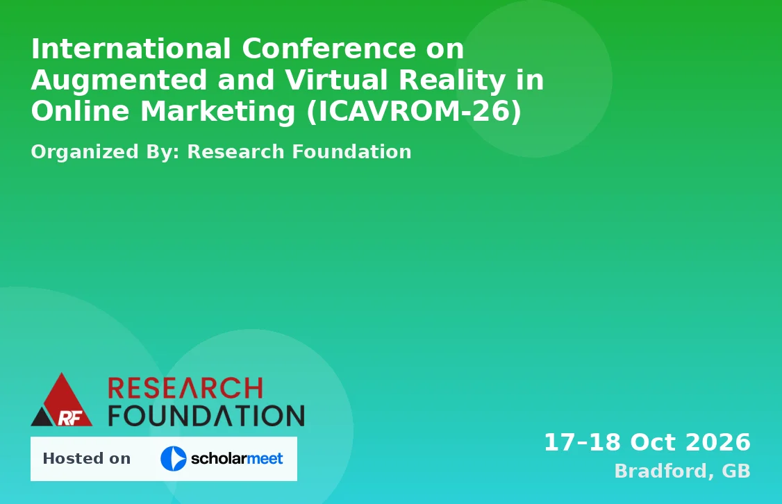 International Conference on Augmented and Virtual Reality in Online Marketing (ICAVROM-26)