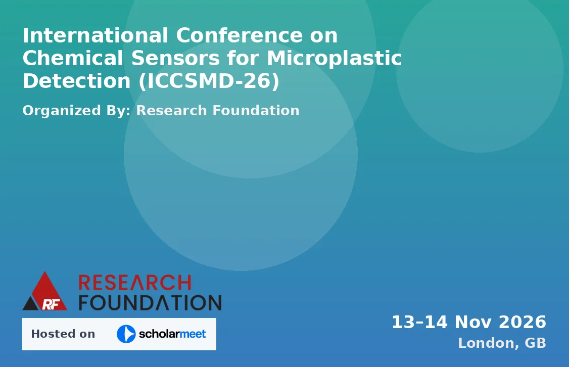 International Conference on Chemical Sensors for Microplastic Detection (ICCSMD-26)