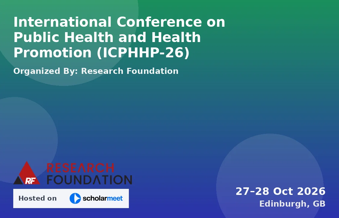 International Conference on Public Health and Health Promotion (ICPHHP-26)