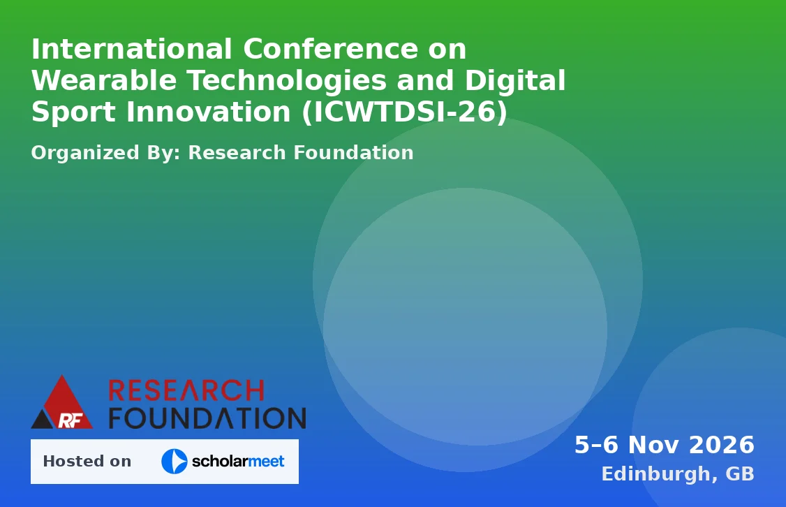 International Conference on Wearable Technologies and Digital Sport Innovation (ICWTDSI-26)