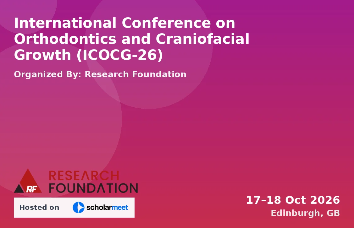 International Conference on Orthodontics and Craniofacial Growth (ICOCG-26)
