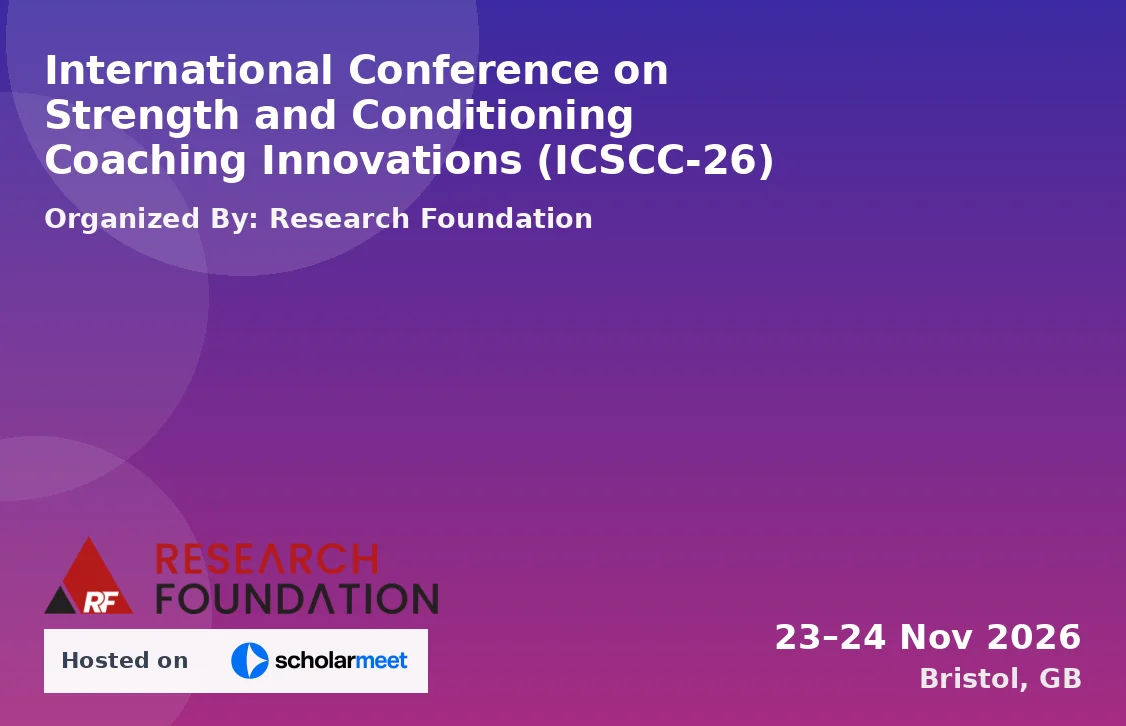 International Conference on Strength and Conditioning Coaching Innovations (ICSCC-26)
