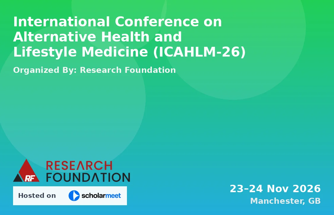 International Conference on Alternative Health and Lifestyle Medicine (ICAHLM-26)
