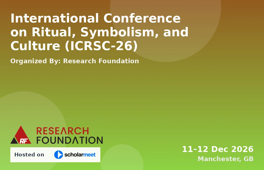 International Conference on Ritual, Symbolism, and Culture (ICRSC-26)