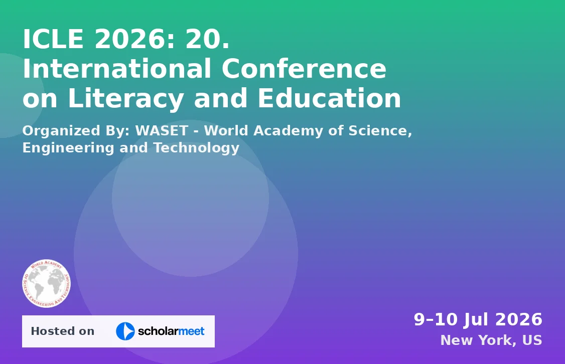 ICLE 2026: 20. International Conference on Literacy and Education