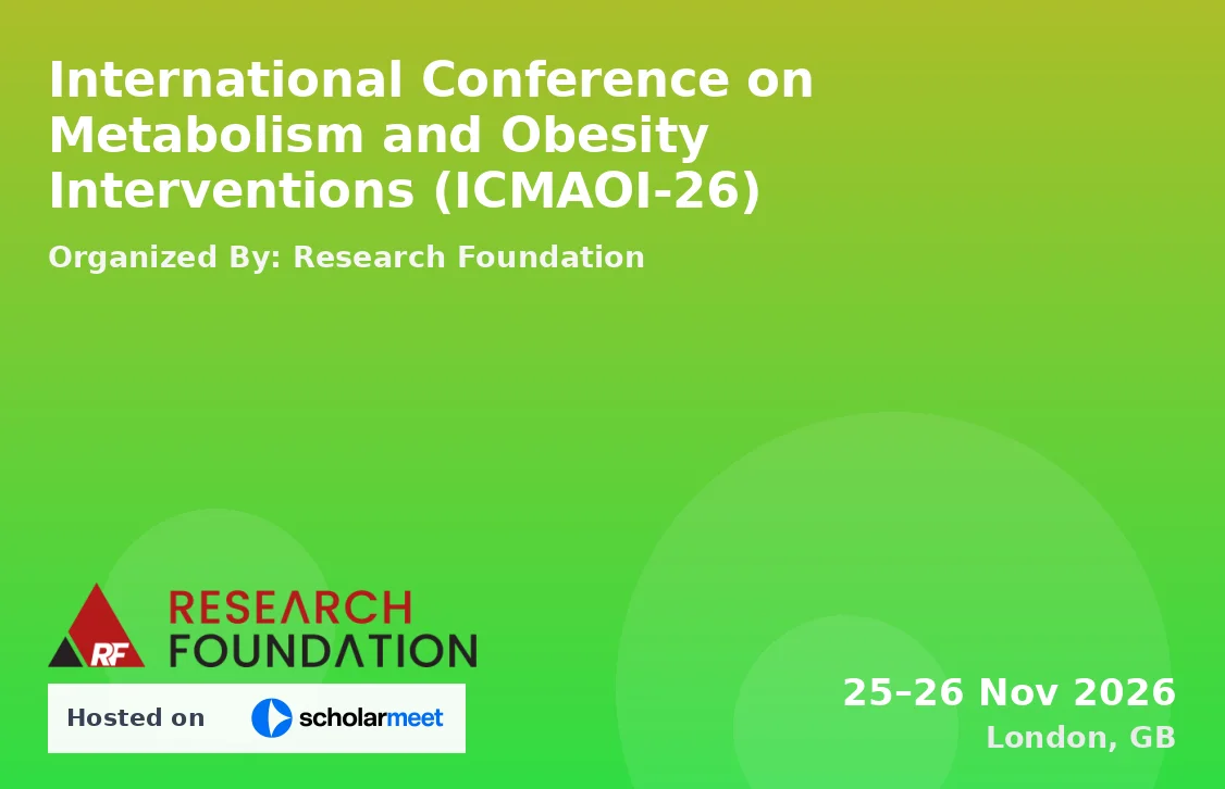 International Conference on Metabolism and Obesity Interventions (ICMAOI-26)