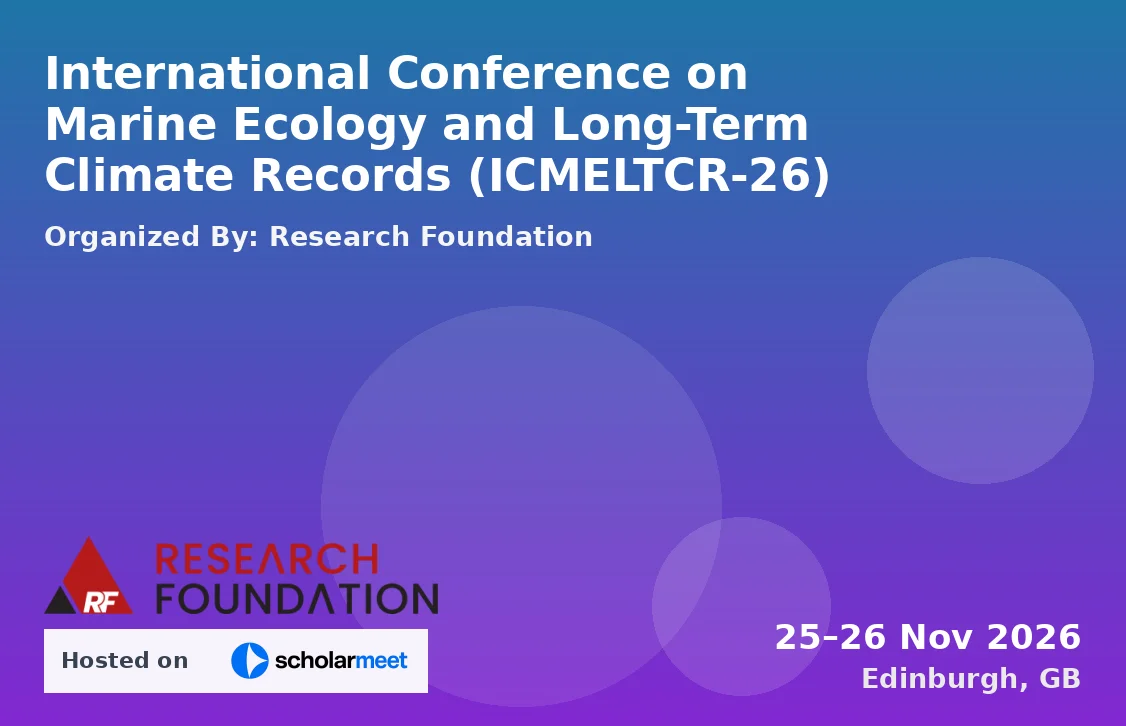 International Conference on Marine Ecology and Long-Term Climate Records (ICMELTCR-26)