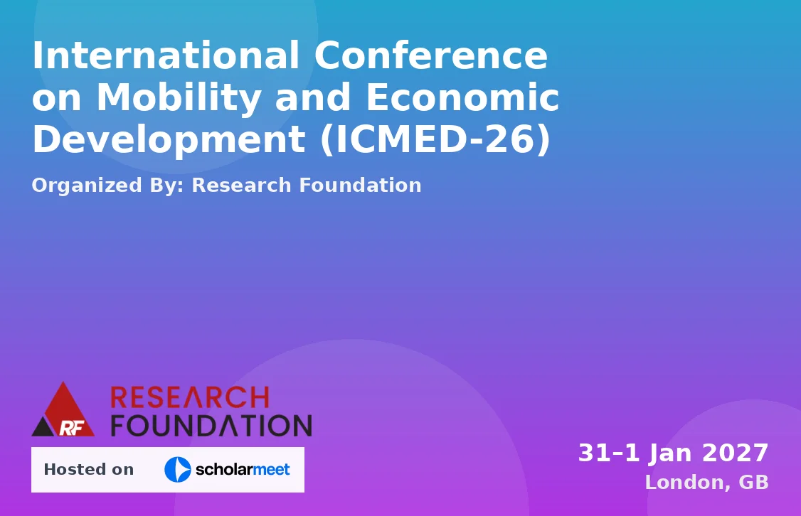 International Conference on Mobility and Economic Development (ICMED-26)