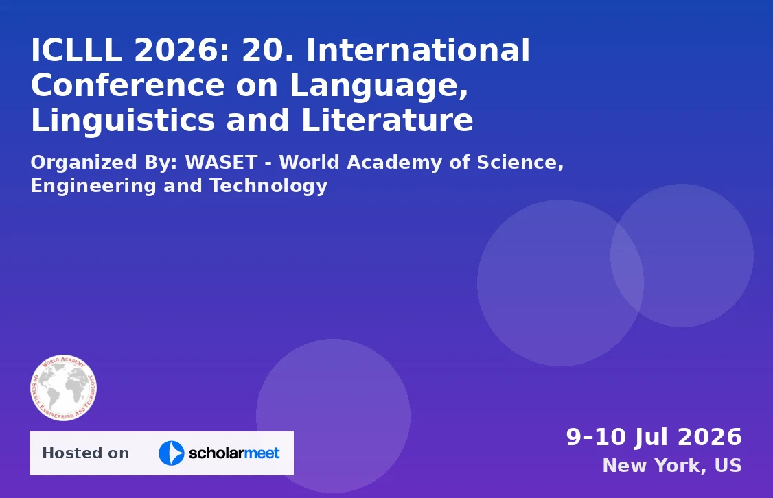 ICLLL 2026: 20. International Conference on Language, Linguistics and Literature