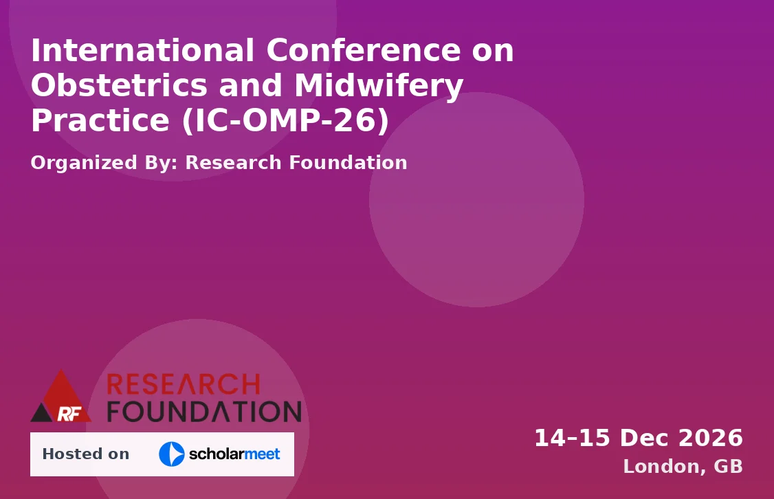 International Conference on Obstetrics and Midwifery Practice (IC-OMP-26)