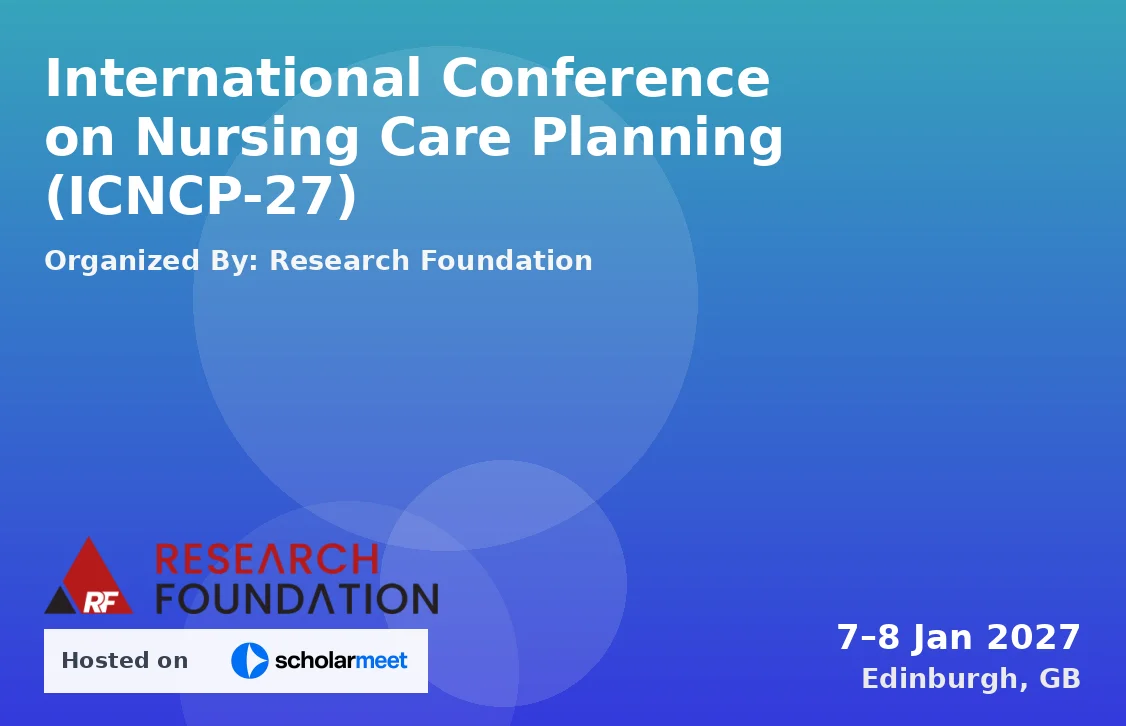 International Conference on Nursing Care Planning (ICNCP-27)